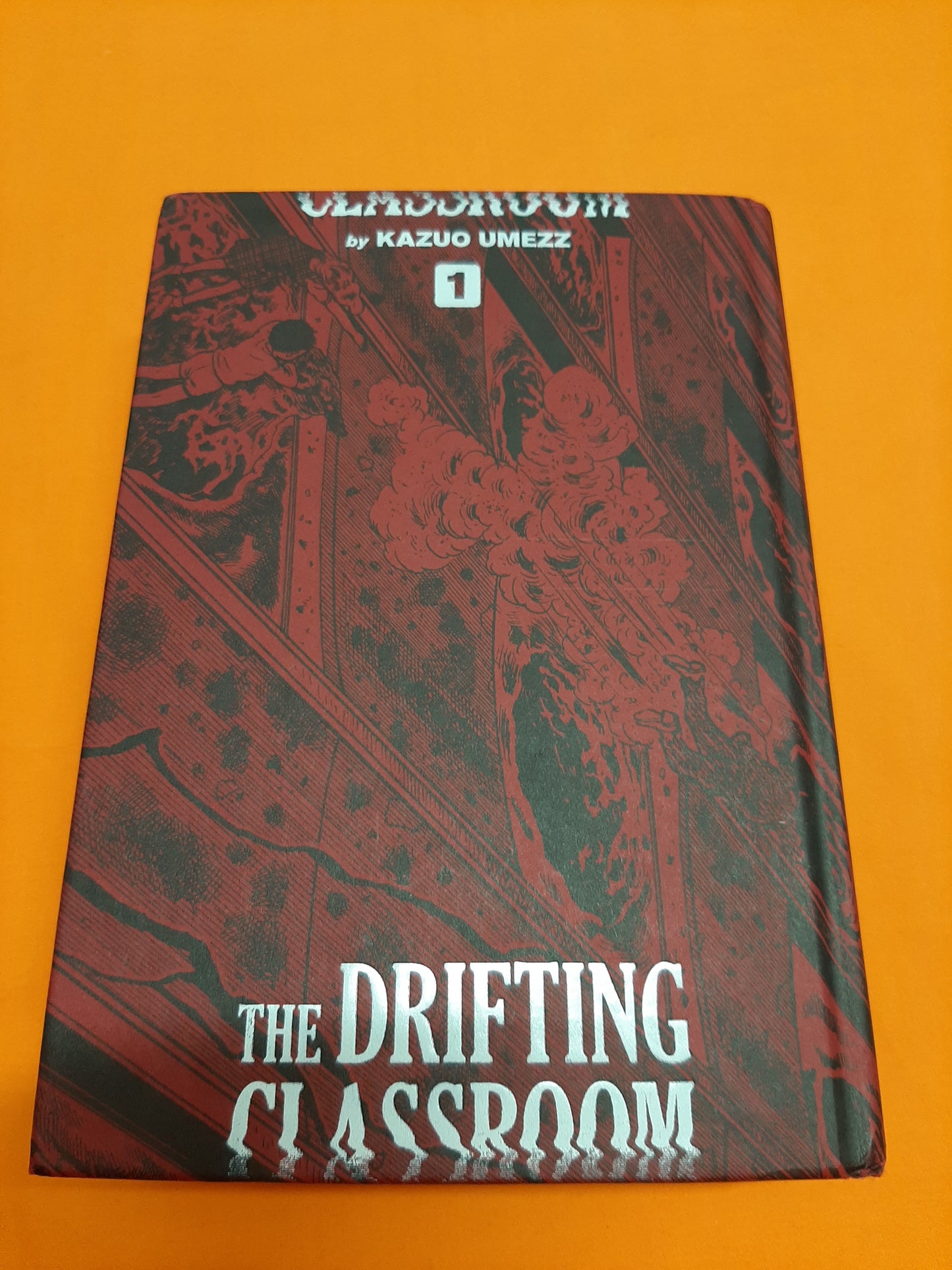 The Drifting Classroom (Volume 1) Hardback