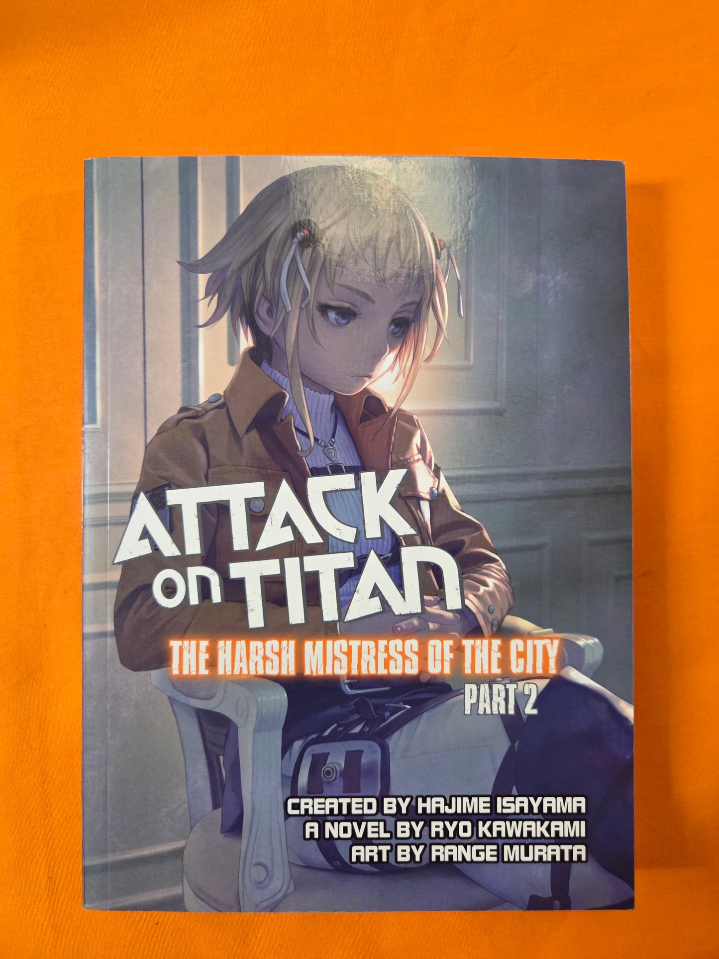 Attack on Titan - The Harsh Mistress Of The City (Volume 2)
