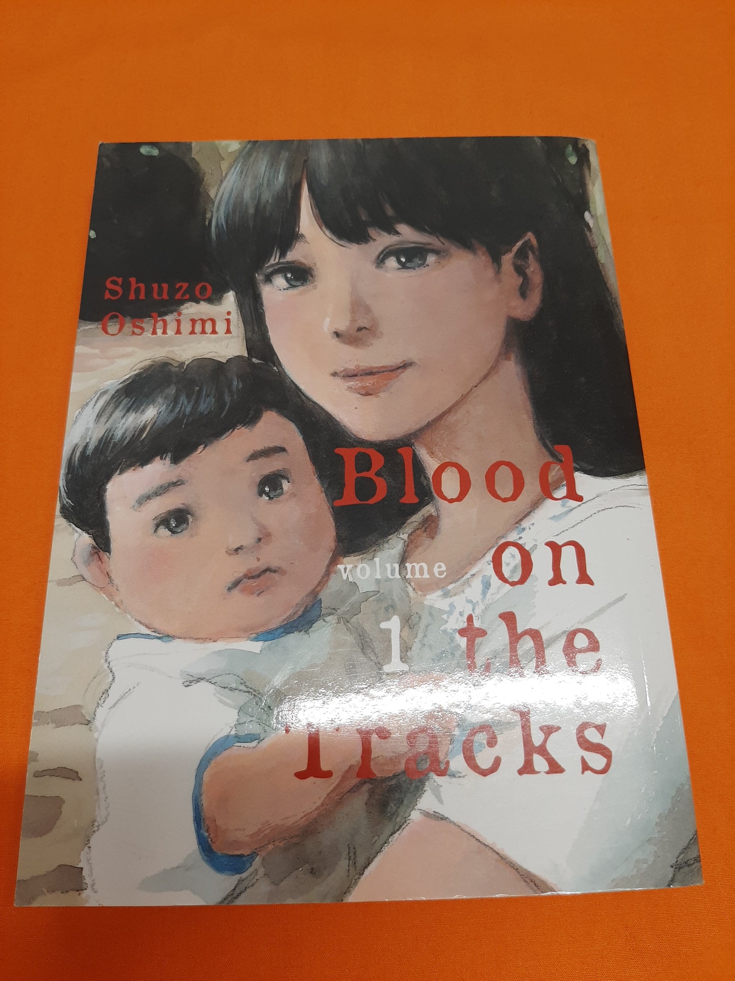 Blood On The Tracks (Volume 1)