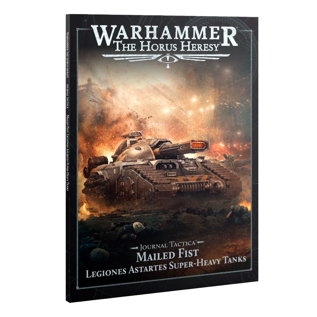 Warhammer The Horus Heresy - Journal Tactica: Mailed Fist