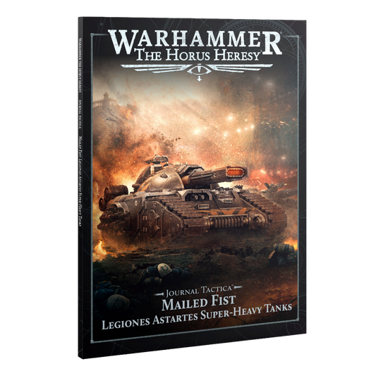 Warhammer The Horus Heresy - Journal Tactica: Mailed Fist