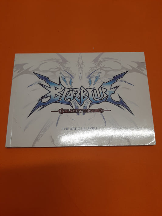 Blazeblue - Calamity Trigger (The Art Of Blazeblue)