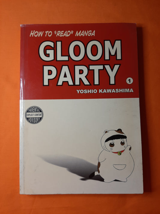 How to "read" Manga - Gloom Party 1