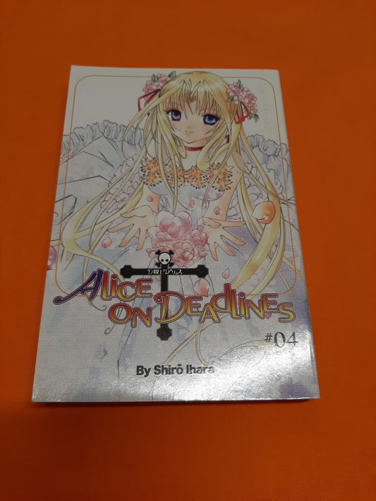 Alice On Deadlines (Volume 4)
